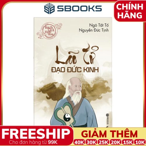 Sách Lão Tử Đạo Đức Kinh (Bách Gia Tinh Hoa) - SBOOKS