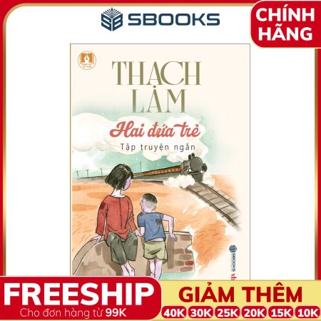 Sách Hai Đứa Trẻ (Thạch Lam) - SBOOKS
