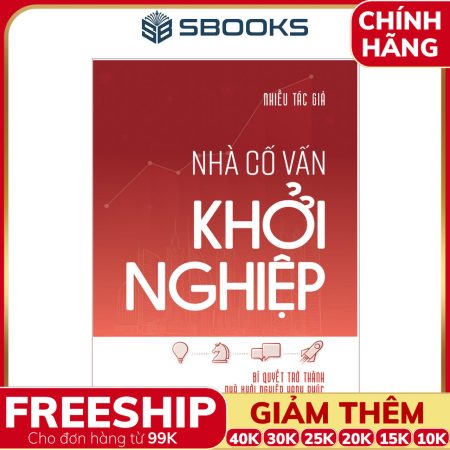 Sách Nhà Cố Vấn Khởi Nghiệp - SBOOKS