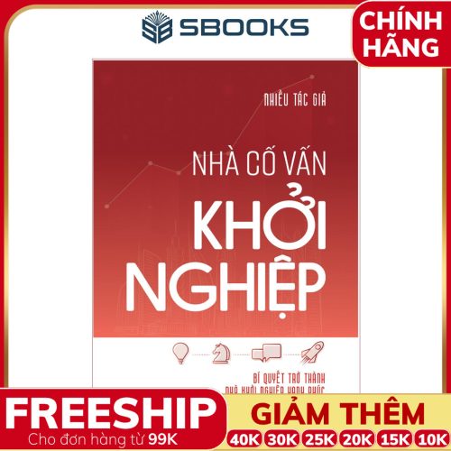 Sách Nhà Cố Vấn Khởi Nghiệp - SBOOKS