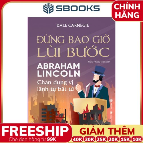 Sách Đừng Bao Giờ Lùi Bước (Dale Carnegie) - SBOOKS