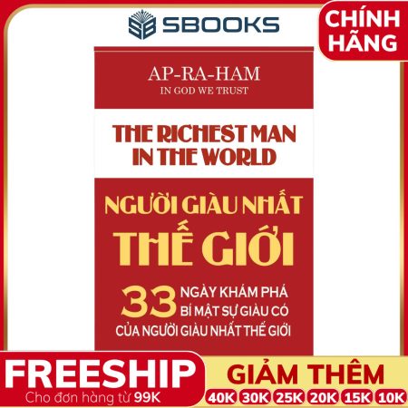 Sách Người Giàu Nhất Thế Giới (AP-RA-HAM) - SBOOKS