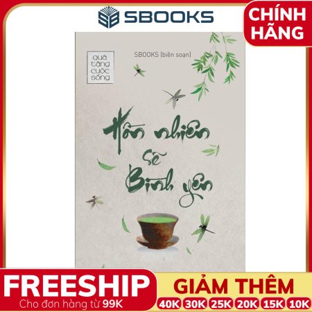 Sách Hồn Nhiên Sẽ Bình Yên (Tái Bản 2024) - SBOOKS