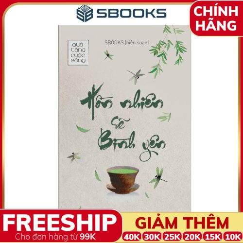 Sách Hồn Nhiên Sẽ Bình Yên (Tái Bản 2024) - SBOOKS