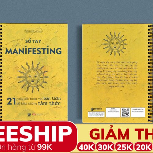 Sách Sổ Tay Manifesting - 21 Ngày Đối Thoại Với Bản Thân Để Khai Phóng Tâm Thức - SBOOKS