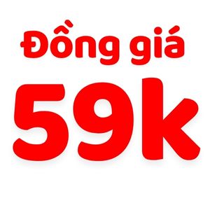 ĐỒNG GIÁ 59k