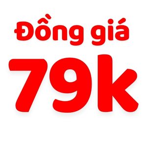 ĐỒNG GIÁ 79k