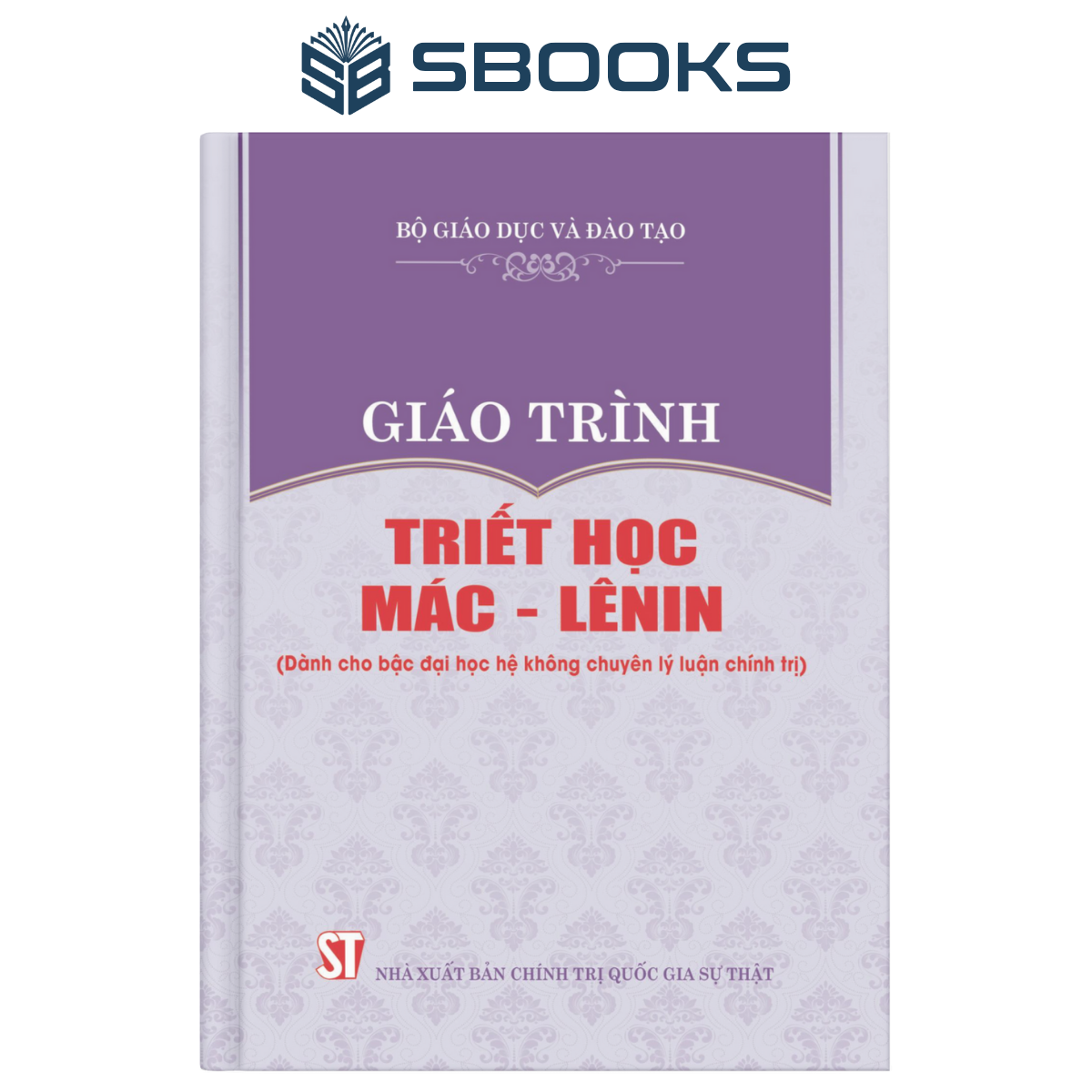 Sách - Combo 5 cuốn Giáo Trình Triết Học Mác Lênin (Dành cho bậc Đại học hệ không chuyên Lý luận chính trị) - SBOOKS - Ảnh 4