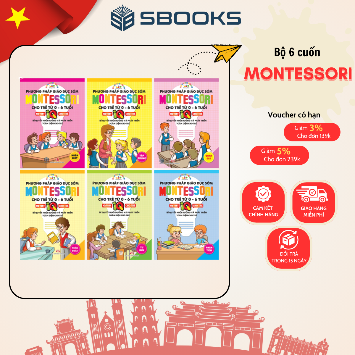 Bộ 6 Cuốn Montessori – Phương Pháp Giáo Dục Sớm Cho Trẻ từ 0-6 Tuổi