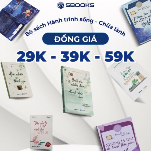 [XẢ KHO] Bộ sách Hành trình sống - Chữa lành - Đồng giá 29k - 39k -59k